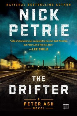 The Drifter by Petrie, Nick