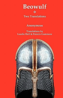 Beowulf: Two Translations by Gummere, Francis