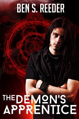The Demon's Apprentice by Reeder, Ben