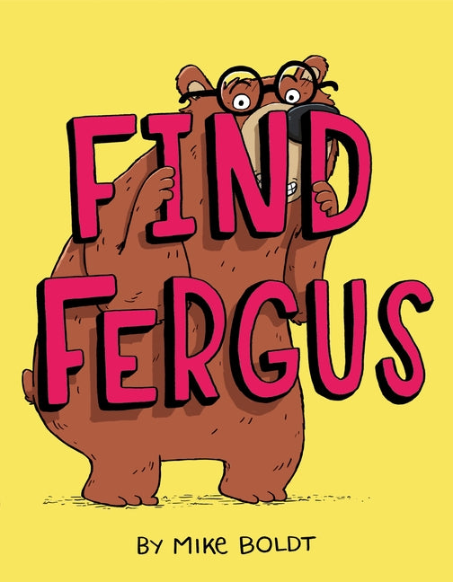 Find Fergus by Boldt, Mike