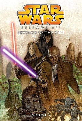 Episode III: Revenge of the Sith: Vol.3 by Lane, Miles
