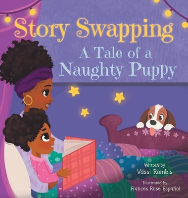 Story Swapping: A Tale of a Naughty Puppy by Rombis, Vassi