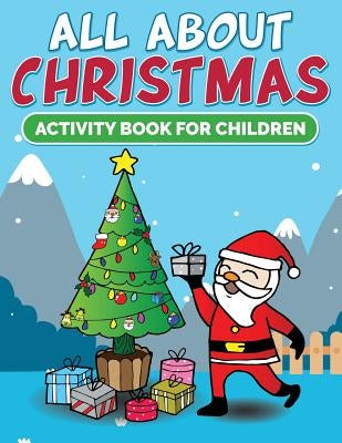 All About Christmas Activity Book For Children by Easy, Color