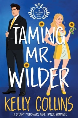 Taming Mr. Wilder by Collins, Kelly