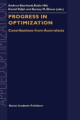 Progress in Optimization: Contributions from Australasia by Eberhard, Andrew