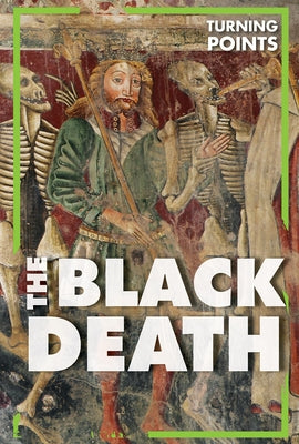 The Black Death by Harasymiw, Therese