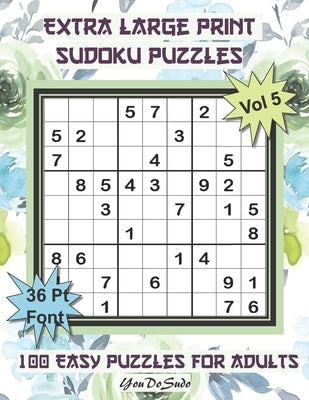 Extra Large Print Sudoku Puzzles: 100 Easy Puzzles for Adults and Seniors: Very Pretty Blue and Green Rose Themed Sudoku Gift For Women (Floral Series by Youdosudo