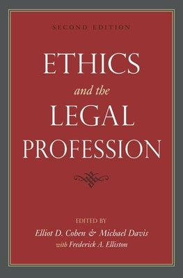 Ethics and the Legal Profession by Cohen, Elliot D.