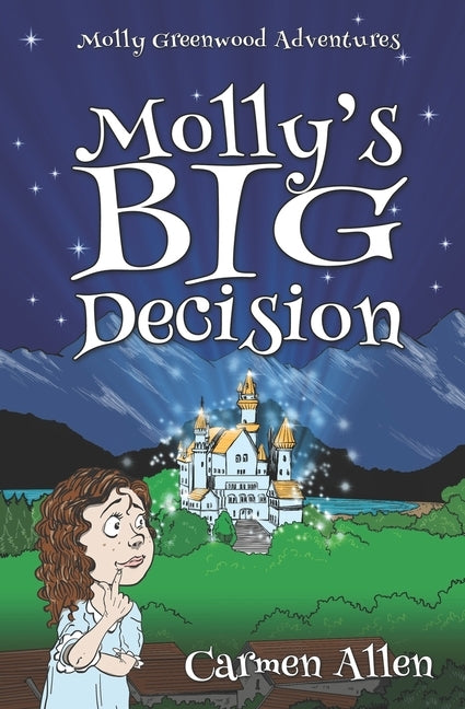 Molly's Big Decision by Allen, Carmen