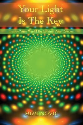 Your Light Is The Key by Novic, Mimi