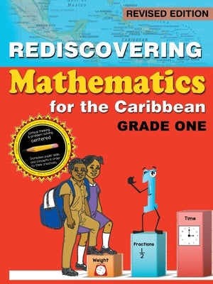 Rediscovering Mathematics for the Caribbean: Grade One (Revised Edition) by Mandara, Adrian