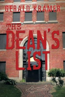 The Dean's List by Kramer, Gerald