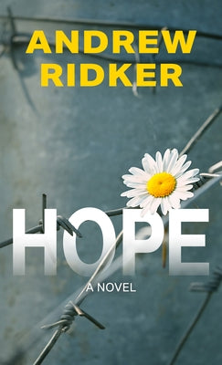 Hope by Ridker, Andrew