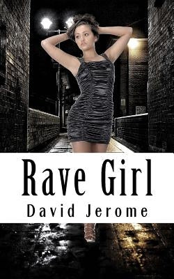 Rave Girl by Jerome, David