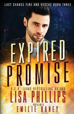 Expired Promise: A Last Chance County Novel by Phillips, Lisa
