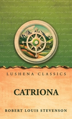Catriona by Robert Louis Stevenson