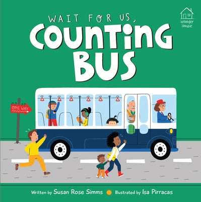 Wait for Us, Counting Bus by Simms, Susan Rose