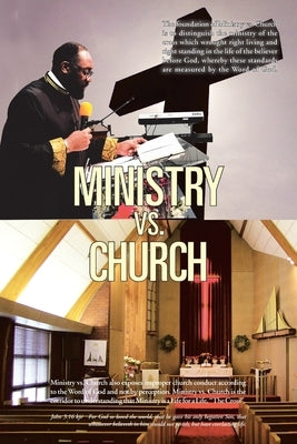 Ministry Vs. Church by Parker Ba, Apostle Rl