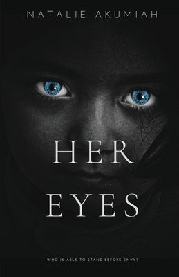 Her Eyes by Akumiah, Natalie