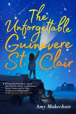 The Unforgettable Guinevere St. Clair by Makechnie, Amy