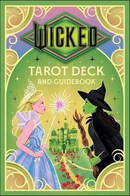 Wicked Tarot Deck and Guidebook by Gilly, Casey