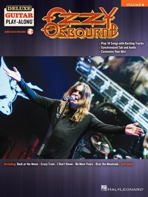 Ozzy Osbourne: Deluxe Guitar Play-Along Volume 8 by Osbourne, Ozzy