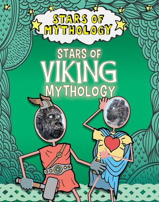 Stars of Viking Mythology by Dickmann, Nancy