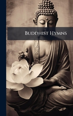 Buddhist Hymns by 