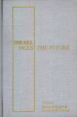 Israel Faces the Future by Unknown