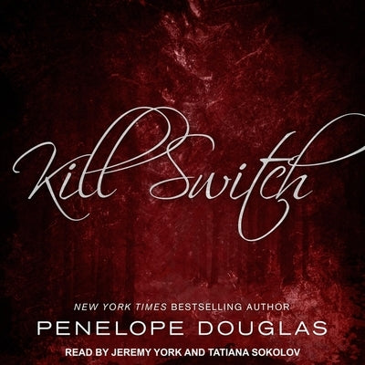 Kill Switch Lib/E by Douglas, Penelope