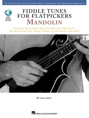 Fiddle Tunes for Flatpickers - Mandolin [With CD] by Grant, Bob