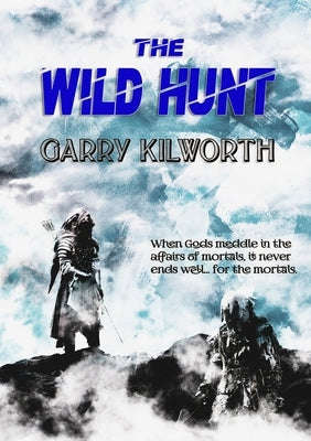 The Wild Hunt by Kilworth, Garry