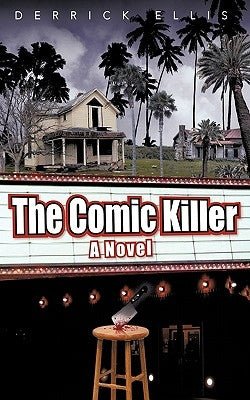 The Comic Killer by Ellis, Derrick