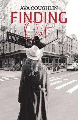 Finding Out by Coughlin, Ava