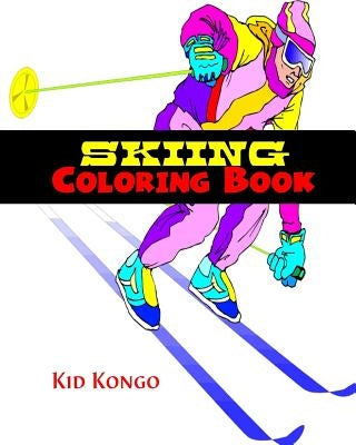 Skiing Coloring Book by Kongo, Kid