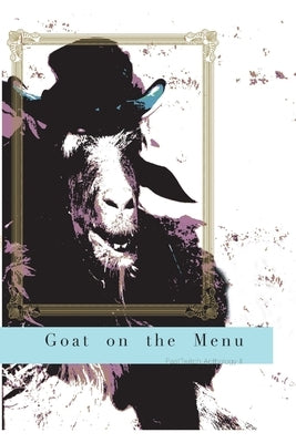 Goat on the Menu by Lyman, Bruce