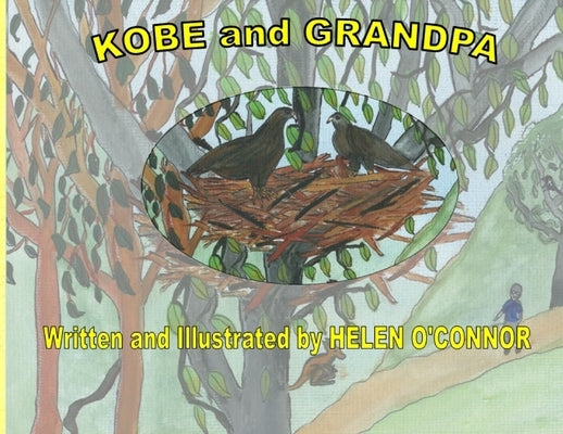 Kobe and Grandpa by O'Connor, Helen