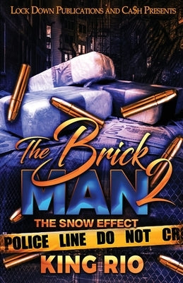 The Brick Man 2 by Rio, King
