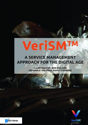 Verism - A Service Management Approach for the Digital Age by Van Haren Publishing