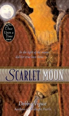 Scarlet Moon by Viguié, Debbie