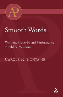 Smooth Words by Fontaine, Carole