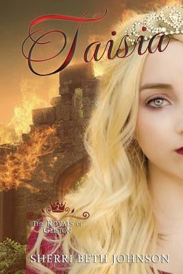 Taisia by Johnson, Sherri Beth