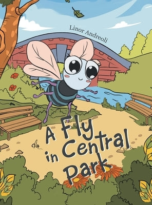 A Fly in Central Park by Andreoli, Linor