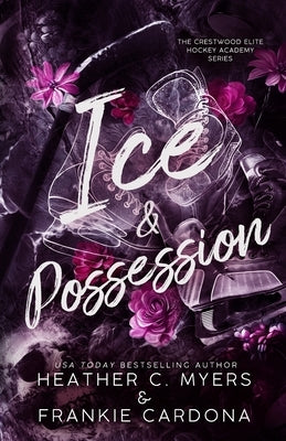 Ice & Possession by Cardona, Frankie