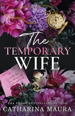 The Temporary Wife: Luca and Valentina's story by Maura, Catharina