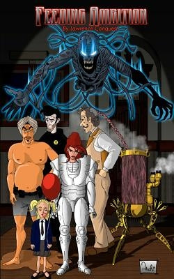 Feeding Ambition: A Novella in Four Courses by Blood Bound Books
