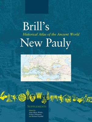 Historical Atlas of the Ancient World by Wittke, Anne