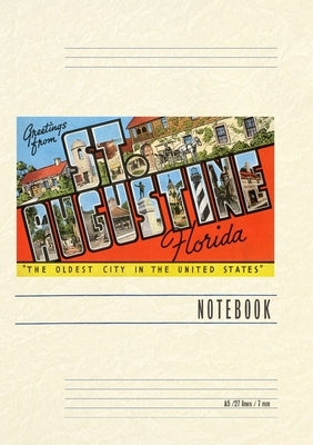 Vintage Lined Notebook Greetings from St. Augustine, Florida by Found Image Press