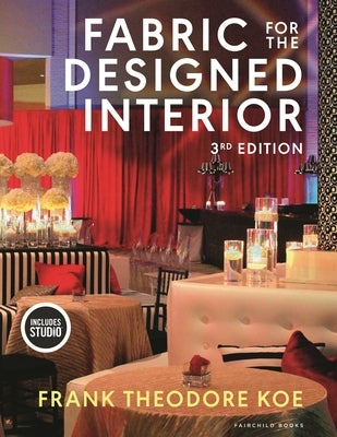 Fabric for the Designed Interior: With Studio by Koe, Frank Theodore