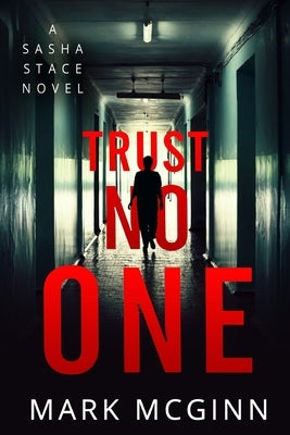 Trust No One by McGinn, Mark